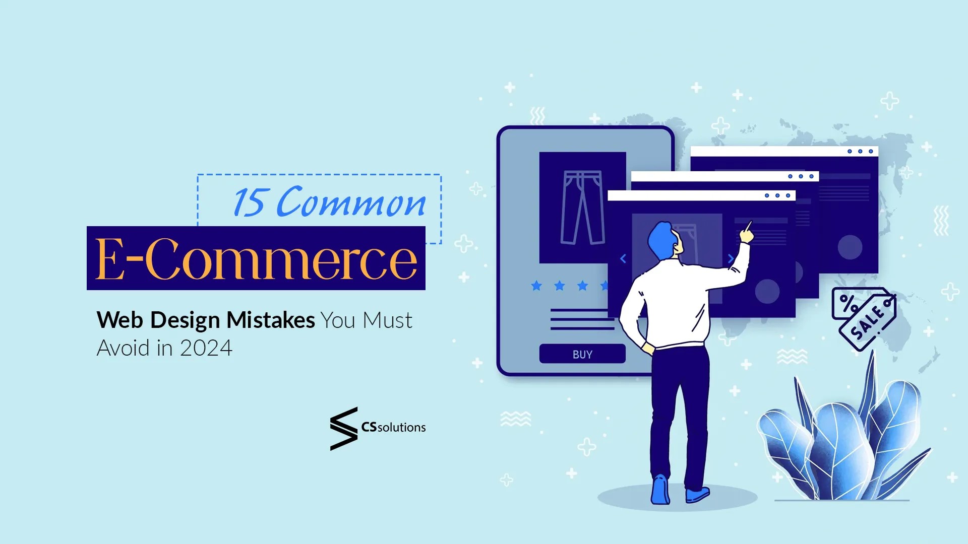 15 Common E-Commerce Web Design Mistakes You Must Avoid in 2024